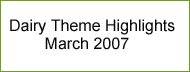 Click to download Dairy Theme Highlights March 2007